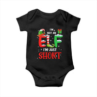 Funny Christmas Baby Onesie I'm Not An Elf Just Short Xmas