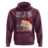 Funny Christmas Cat Hoodie On The Naughty List And I Regret Nothing Meme Ugly Xmas