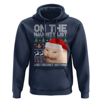 Funny Christmas Cat Hoodie On The Naughty List And I Regret Nothing Meme Ugly Xmas