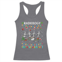 Christmas Radiologic Technologist Racerback Tank Top Radiology You Pose We Expose Dancing Skeletons Dance Xray Rad Tech