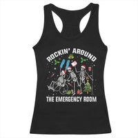 Christmas ER Nurse Racerback Tank Top Rockin Around Skeleton Emergency Room RN - Wonder Print Shop