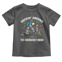 Christmas ER Nurse Toddler T Shirt Rockin Around Skeleton Emergency Room RN - Wonder Print Shop