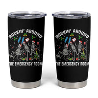 Christmas ER Nurse Tumbler Cup Rockin Around Skeleton Emergency Room RN - Wonder Print Shop