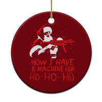 Now I Have A Machine Gun Ceramic Ornament Funny Retro Christmas 90s Movie Santa Gun Lovers - Wonder Print Shop