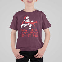 Now I Have A Machine Gun T Shirt For Kid Funny Retro Christmas 90s Movie Santa Gun Lovers - Wonder Print Shop