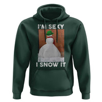 Sarcastic Snowman Hoodie Funny Christmas I'm Sexy and I Snow It - Wonder Print Shop