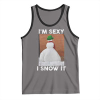 Sarcastic Snowman Tank Top Funny Christmas I'm Sexy and I Snow It - Wonder Print Shop