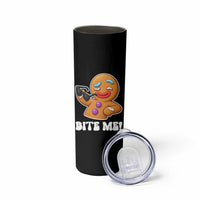 Funny Xmas Gingerbread Man Skinny Tumbler Funny Sexy Cookie Bite Me - Wonder Print Shop