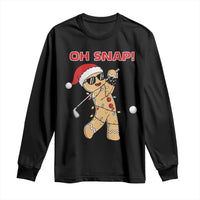 Oh Snap Gingerbreadman Golfer Long Sleeve Shirt Funny Golf Christmas Golfing Pajamas - Wonder Print Shop
