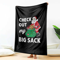 Retro Funny Santa Throw Blanket Christmas Joke Check Out My Big Sack - Wonder Print Shop
