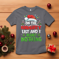 Funny Christmas T Shirt On The Naughty List I Regret Nothing - Wonder Print Shop