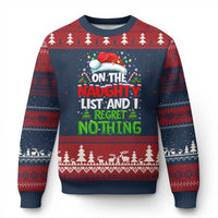 Funny Xmas Ugly Christmas Sweater On The Naughty List I Regret Nothing - Wonder Print Shop