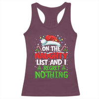 Funny Christmas Racerback Tank Top On The Naughty List I Regret Nothing - Wonder Print Shop