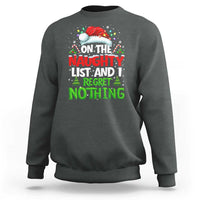 Funny Christmas Sweatshirt On The Naughty List I Regret Nothing - Wonder Print Shop
