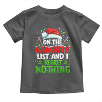 Funny Christmas Toddler T Shirt On The Naughty List I Regret Nothing - Wonder Print Shop