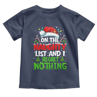 Funny Christmas Toddler T Shirt On The Naughty List I Regret Nothing - Wonder Print Shop