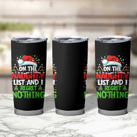 Funny Christmas Tumbler Cup On The Naughty List I Regret Nothing - Wonder Print Shop