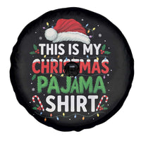This Is My Christmas Pajama Spare Tire Cover Funny Xmas PJs - Wonder Print Shop