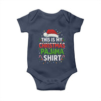 This Is My Christmas Pajama Baby Onesie Funny Xmas PJs - Wonder Print Shop