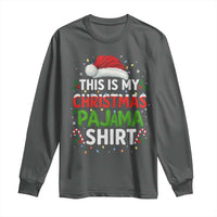 This Is My Christmas Pajama Long Sleeve Shirt Funny Xmas PJs - Wonder Print Shop
