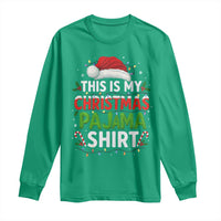 This Is My Christmas Pajama Long Sleeve Shirt Funny Xmas PJs - Wonder Print Shop