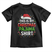This Is My Christmas Pajama Toddler T Shirt Funny Xmas PJs - Wonder Print Shop