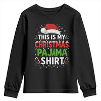 This Is My Christmas Pajama Youth Sweatshirt Funny Xmas PJs - Wonder Print Shop