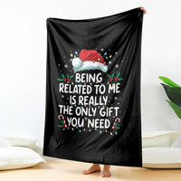 Being Related To Me Funny Christmas Throw Blanket Family Xmas Pajamas - Wonder Print Shop