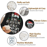 Being Related To Me Funny Christmas Throw Blanket Family Xmas Pajamas - Wonder Print Shop