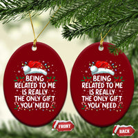 Being Related To Me Funny Christmas Ceramic Ornament Family Xmas Pajamas - Wonder Print Shop