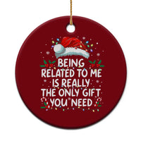 Being Related To Me Funny Christmas Ceramic Ornament Family Xmas Pajamas - Wonder Print Shop