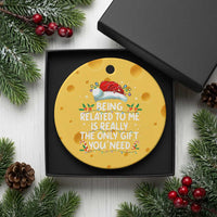 Being Related To Me Funny Christmas Ceramic Ornament Family Xmas Pajamas - Wonder Print Shop