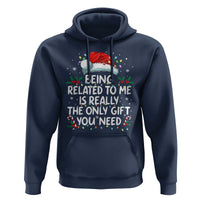 Being Related To Me Funny Christmas Hoodie Family Xmas Pajamas - Wonder Print Shop