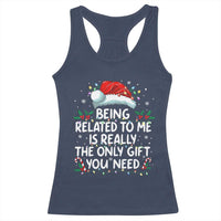 Being Related To Me Funny Christmas Racerback Tank Top Family Xmas Pajamas - Wonder Print Shop
