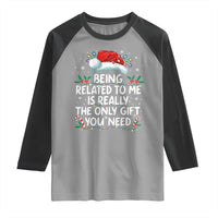 Being Related To Me Funny Christmas Raglan Shirt Family Xmas Pajamas - Wonder Print Shop