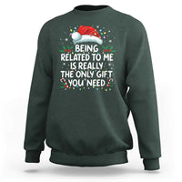 Being Related To Me Funny Christmas Sweatshirt Family Xmas Pajamas - Wonder Print Shop