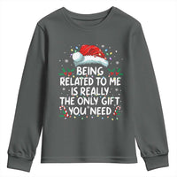 Being Related To Me Funny Christmas Youth Sweatshirt Family Xmas Pajamas - Wonder Print Shop