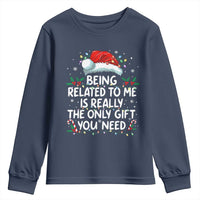Being Related To Me Funny Christmas Youth Sweatshirt Family Xmas Pajamas - Wonder Print Shop