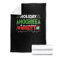 Holiday Hoobie Whatty Throw Blanket Funny Christmas Movie - Wonder Print Shop