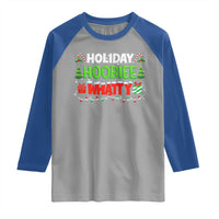Holiday Hoobie Whatty Raglan Shirt Funny Christmas Movie - Wonder Print Shop