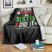 Dear Santa My Sister Did It Funny Christmas Throw Blanket Boys Girls Kids - Wonder Print Shop