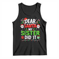 Dear Santa My Sister Did It Funny Christmas Tank Top Boys Girls Kids - Wonder Print Shop