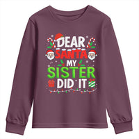 Dear Santa My Sister Did It Funny Christmas Youth Sweatshirt Boys Girls Kids - Wonder Print Shop