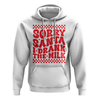 Christmas Baby Hoodie Sorry Santa I Drank The Milk Groovy