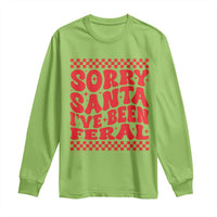 Christmas Baby Long Sleeve Shirt Sorry Santa I've Been Feral Toddler Kids