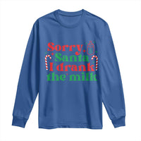 Christmas Baby Long Sleeve Shirt Funny Sorry Santa I Drank The Milk