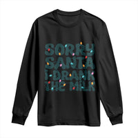 Christmas Baby Long Sleeve Shirt Sorry Santa I Drank The Milk Xmas Lights Toddler