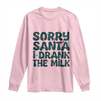 Christmas Baby Long Sleeve Shirt Sorry Santa I Drank The Milk Xmas Lights Toddler