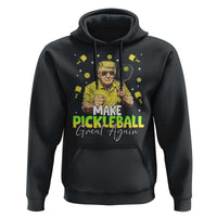 Pickleball Hoodie Funny Pickle Ball Lovers