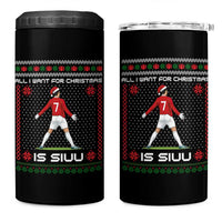 All I Want For Christmas Is Siuu 4 in 1 Can Cooler Tumbler Funny Ugly Xmas Sport Fans - Wonder Print Shop